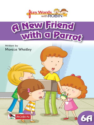 cover image of A New Friend with a Parrot